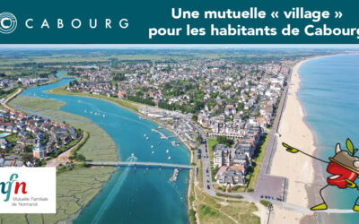 Une mutuelle « village » pour les habitants de Cabourg